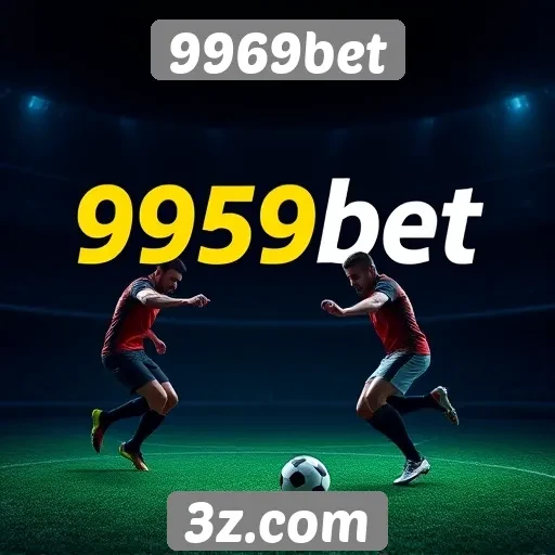 Plataforma de apostas esportivas do 9969bet é inovadora